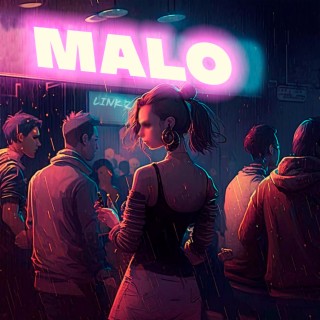 Malo (feat. Zonda) lyrics | Boomplay Music