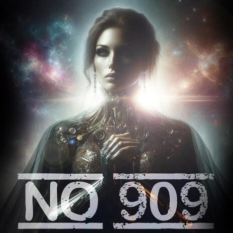 NO 909 | Boomplay Music