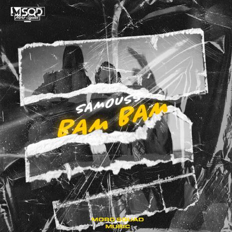 Bam Bam ft. Samouss | Boomplay Music