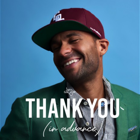 Thank You (In Advance) ft. Nicolene | Boomplay Music