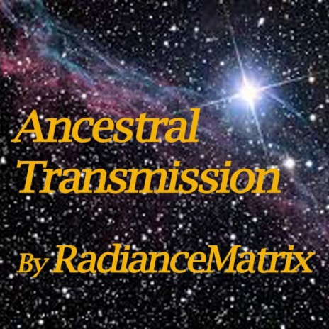 Ancestral Transmission