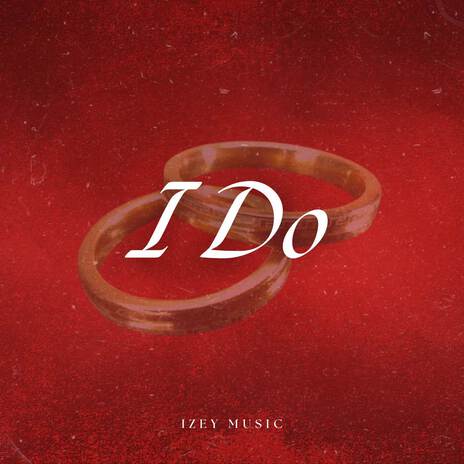 I Do | Boomplay Music