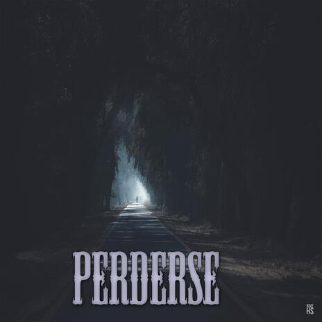 Perderse | Boomplay Music