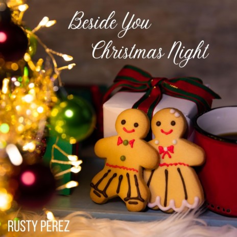 Beside You Christmas Night