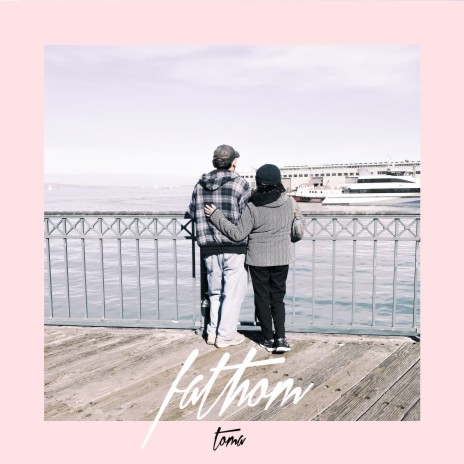 Fathom | Boomplay Music