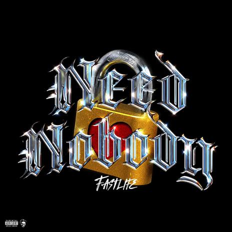 Need Nobody | Boomplay Music