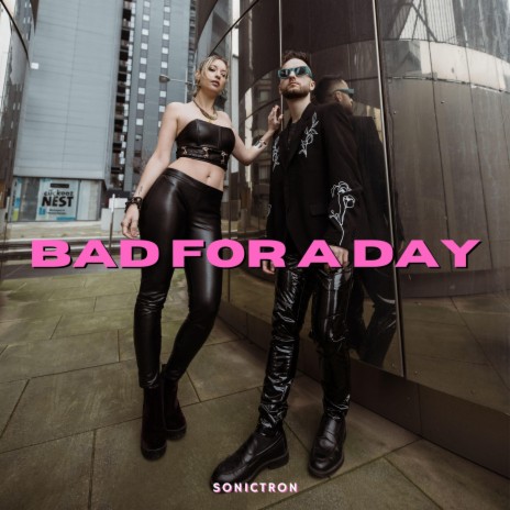 Bad for a day | Boomplay Music