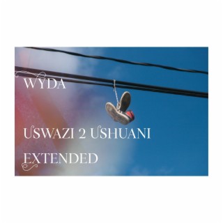 Uswazi 2 Ushuani, Vol. 2