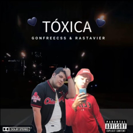 Toxica ft. Rastavier | Boomplay Music