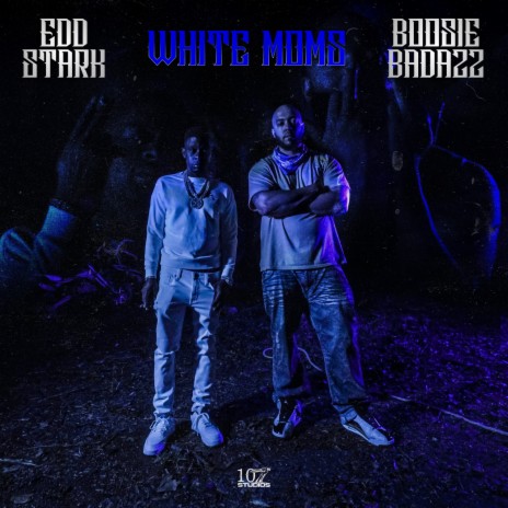 White Moms ft. Boosie Badazz | Boomplay Music