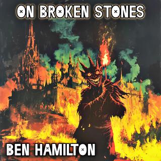 On Broken Stones lyrics | Boomplay Music