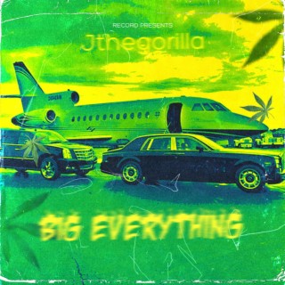Big Everything (Radio Edit)
