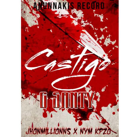 castigo ft. nym y kpzo & jhoonmillions | Boomplay Music