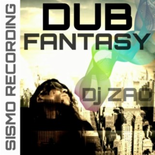 Dub Fantasy (Dub Version)
