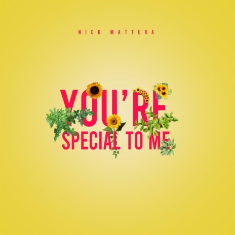 You're Special To Me | Boomplay Music