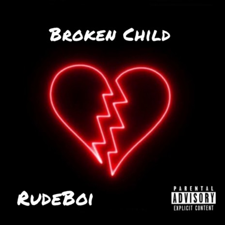 Broken Child | Boomplay Music