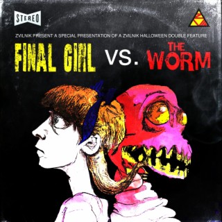 Final Girl Vs The Worm