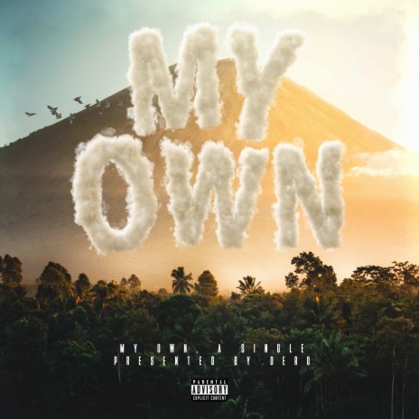 My Own | Boomplay Music