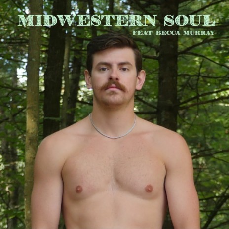 Midwestern Soul ft. Becca Murray | Boomplay Music