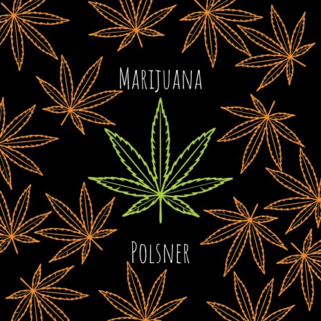 Marijuana | Boomplay Music