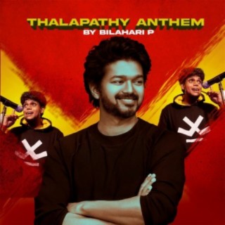 Thalapathy Anthem