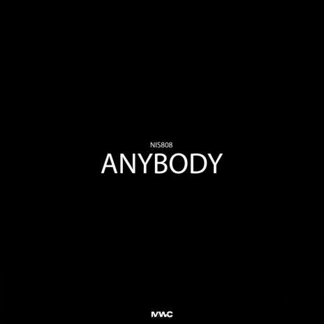 Anybody | Boomplay Music