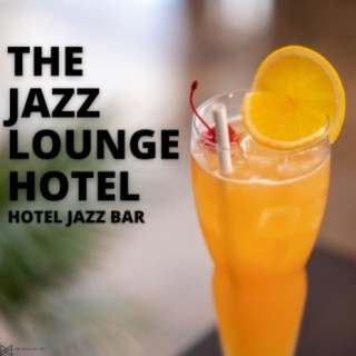 The Jazz Lounge Hotel