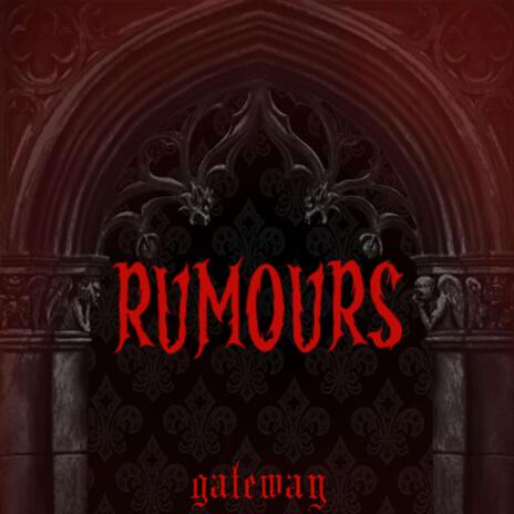 Rumours | Boomplay Music