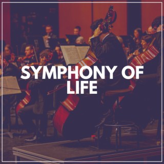 Symphony of Life