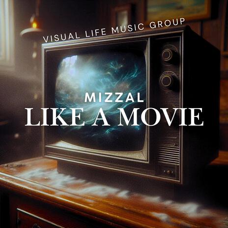 Like A Movie | Boomplay Music