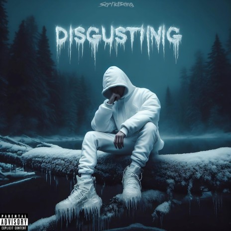 Disgusting | Boomplay Music