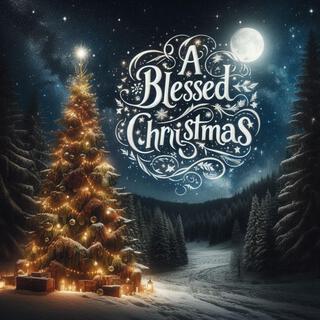 A Blessed Christmas