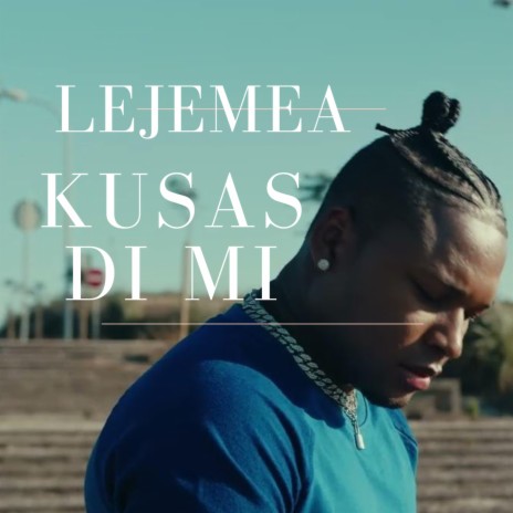 Kusas Di Mi | Boomplay Music