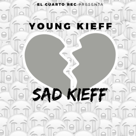 Sad Kieff | Boomplay Music