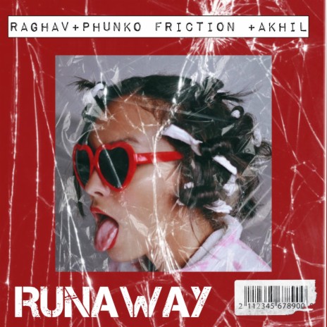 Runaway ft. Phunko Friction & Akhilesh Gogu | Boomplay Music