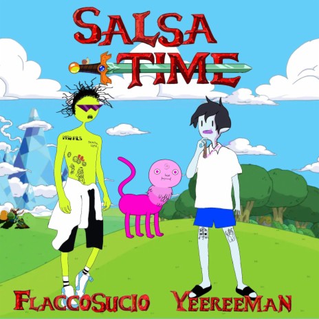 Salsa Time ft. Flaccosucio | Boomplay Music