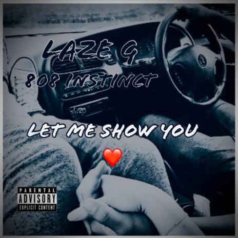 Let Me Show You | Boomplay Music