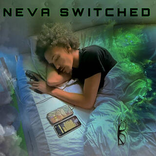 Neva Switched (Interlude)