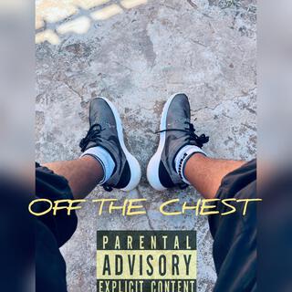 OFF THE CHEST_EP