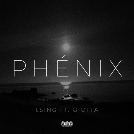 Phénix ft. Giotta | Boomplay Music