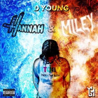 Hannah & Miley lyrics | Boomplay Music