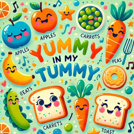 Yummy in My Tummy | Boomplay Music