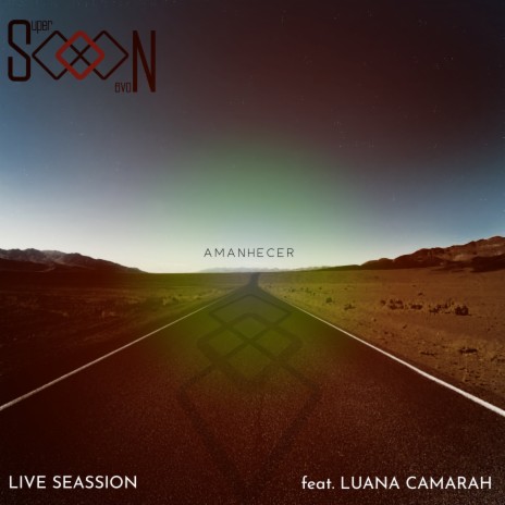 Amanhecer (Acústico Live Session) ft. Luana Camarah