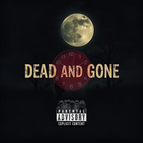 Dead And Gone | Boomplay Music