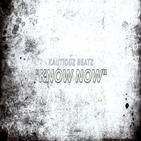 know now