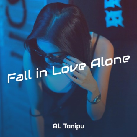 Fall In Love Alone (Remix Slow Bass) | Boomplay Music