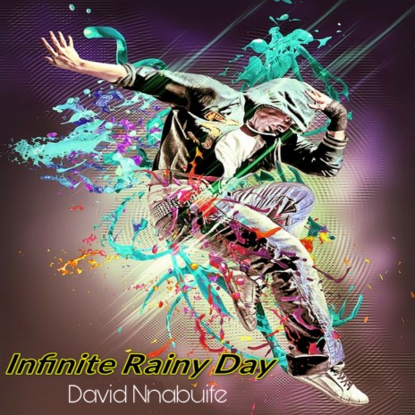 Infinite Rainy Day | Boomplay Music