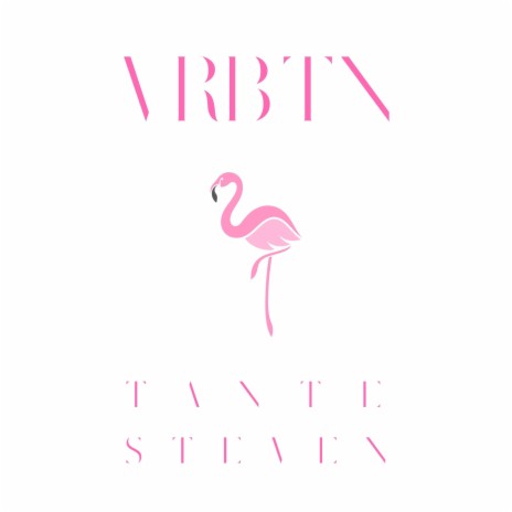 Tante Steven | Boomplay Music