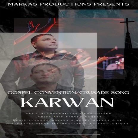 KARWAN ft. Silas Joseph | Boomplay Music