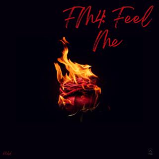 FM4: Feel Me